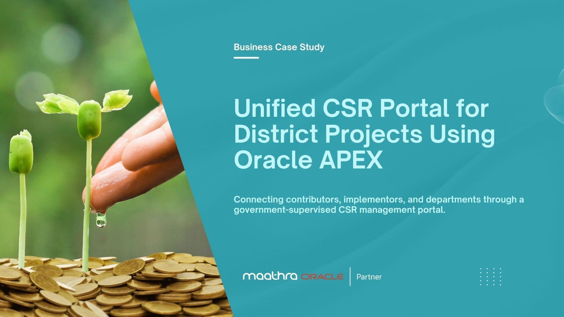 Unified CSR Portal for District Projects Using Oracle APEX
